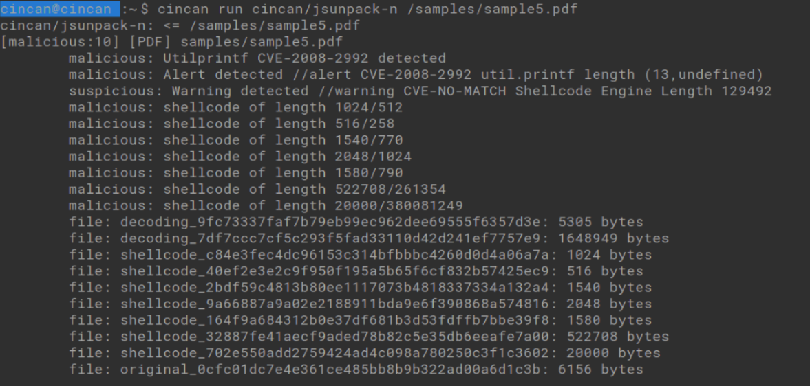 cincan run cincan/jsunpack-n /samples/sample5.pdf -command runs the Jsunpack-n tool with cincan-command, to extract shellcode from a pdf file